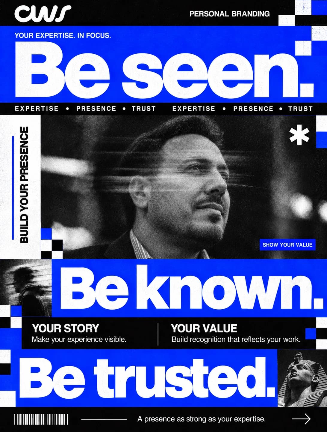 CWS personal branding campaign: be seen, be known, be trusted