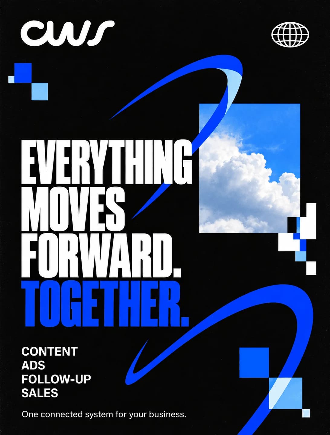 CWS campaign: everything moves forward together
